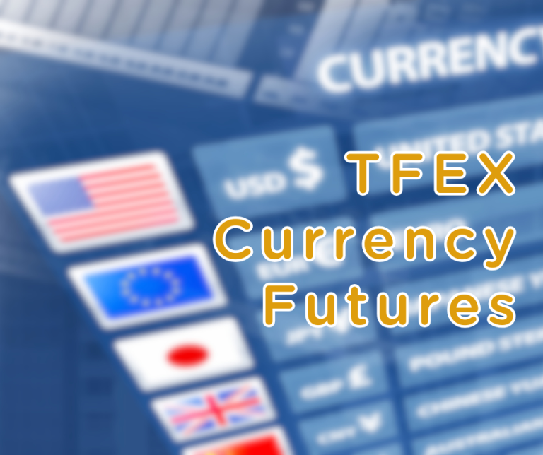 TFEX Currency Futures!!